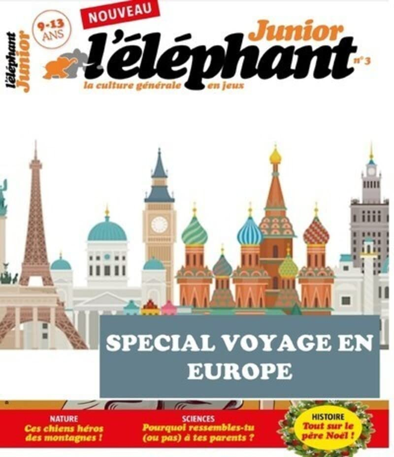 L'Eléphant junior : la culture générale en jeux, hors-série. Le voyage en Europe de Rifax et Rafix :