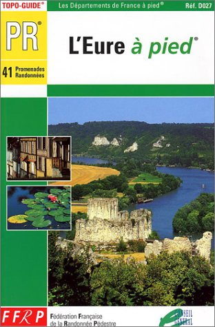 l'eure à pied