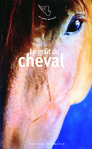 Le goût du cheval