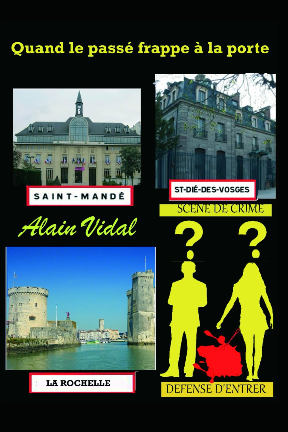 Quand le passé frappe à la porte