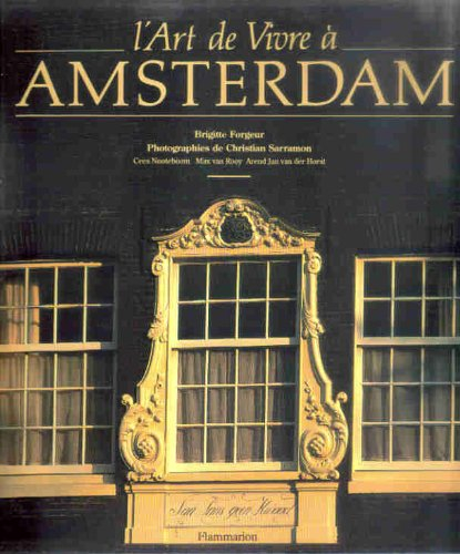 l'art de vivre à amsterdam