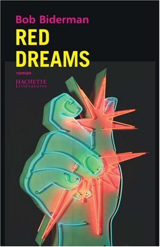 Red dreams : roman d'apprentissage dans l'Amérique de McCarthy