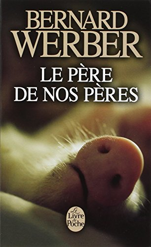 Le père de nos pères