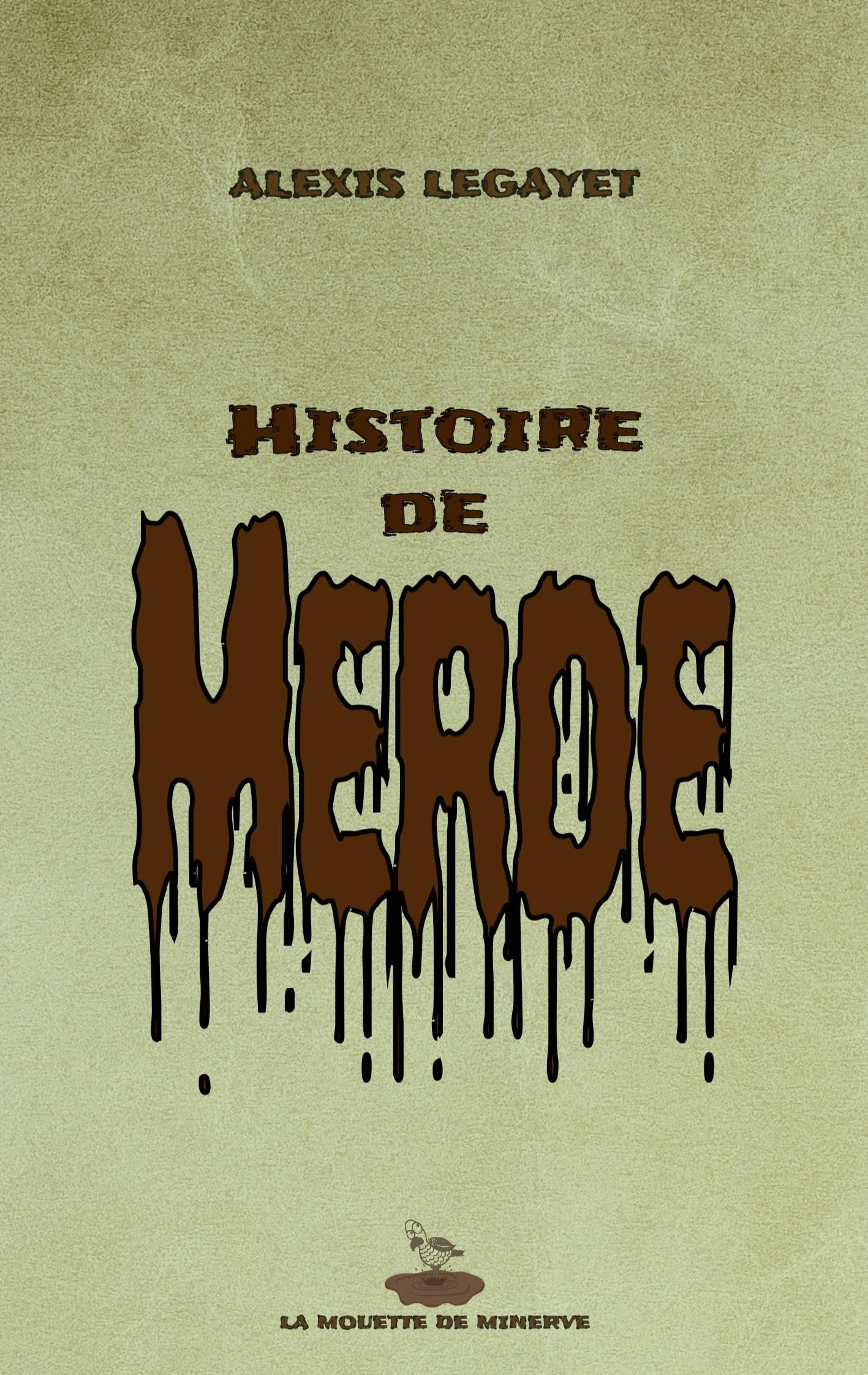 Histoire de merde