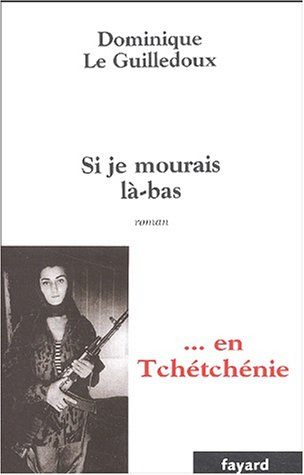 Si je mourais là-bas
