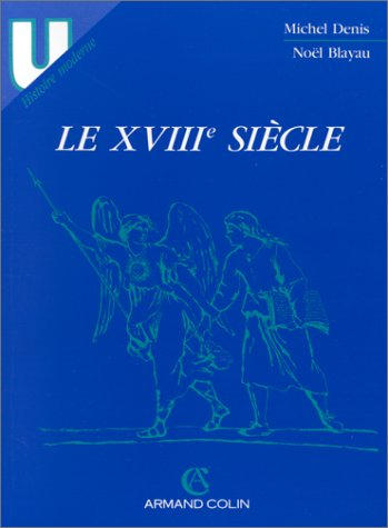 le xviiie siècle
