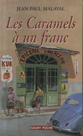 les caramels a un franc