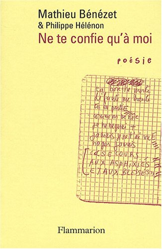 Ne te confie qu'à moi : papiers retrouvés