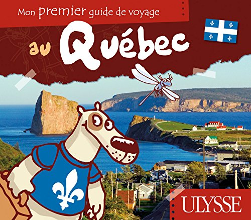Mon premier guide de voyage au Québec