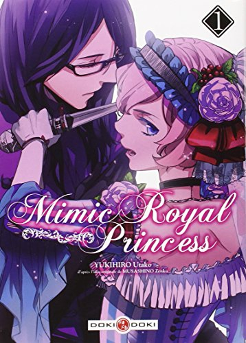 Mimic royal princess. Vol. 1