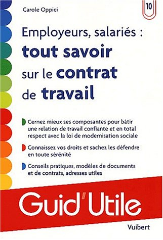 Employeurs, salariés : tout savoir sur le contrat de travail