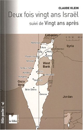 Deux fois vingt ans, Israël. Vingt ans après