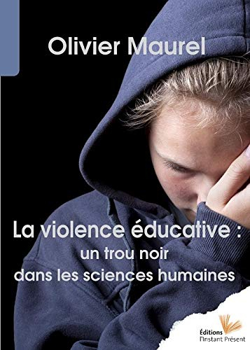 La violence éducative : un trou noir dans les sciences humaines
