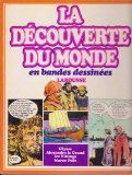 la découverte du monde en bandes dessinees / ulysse
