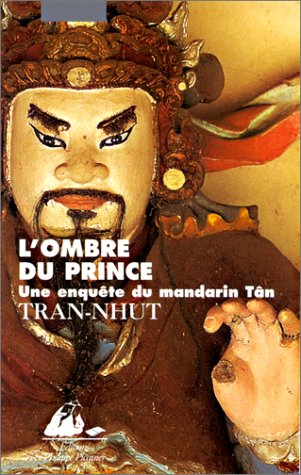 Une enquête du mandarin Tân. L'ombre du prince