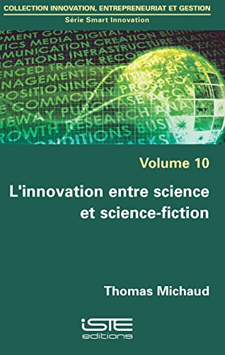 L'innovation entre science et science-fiction