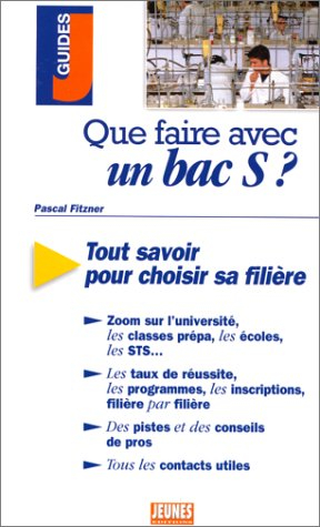 Que faire avec un bac S ?