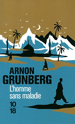 L'homme sans maladie
