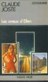 les aveux d'ellen : roman d'espionnage (espionnage) [broché] by joste, claude