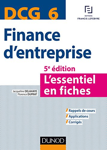 Finance d'entreprise, DCG 6 : l'essentiel en fiches