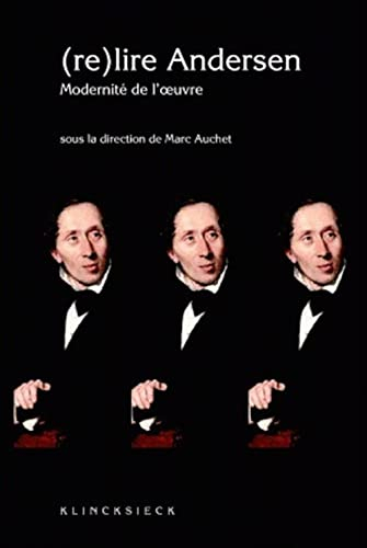 (Re)lire Andersen : modernité de l'oeuvre