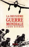 La Deuxième Guerre mondiale