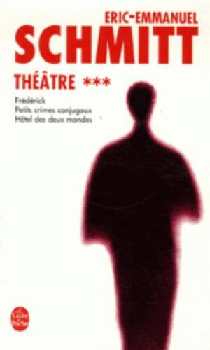 Théâtre. Vol. 3