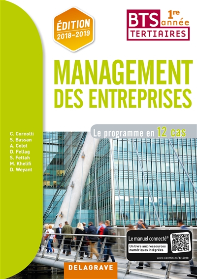 Management des entreprises BTS tertiaires 1re année : le programme en 12 cas
