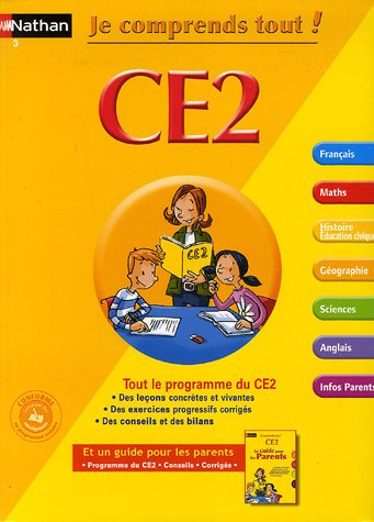 Je comprends tout ! CE2 : tout le programme du CE2