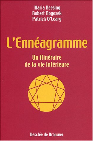 L'ennéagramme : un itinéraire de la vie intérieure