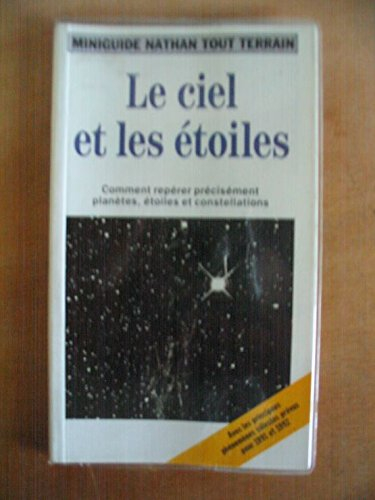 Le Ciel et les étoiles