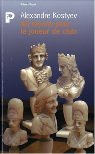 40 leçons pour le joueur de club