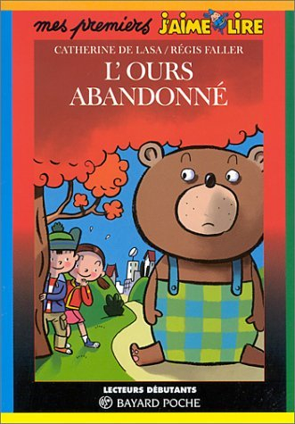 l'ours abandonné
