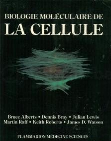 biologie moléculaire de la cellule