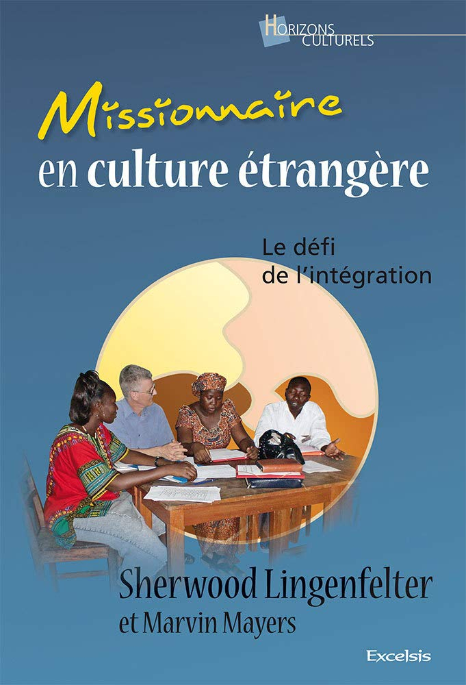 Missionnaire en culture étrangère : le défi de l'intégration