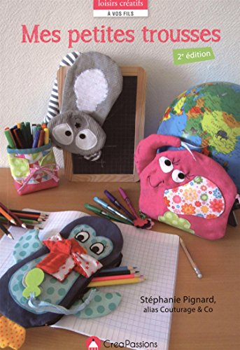 Mes petites trousses : modèles fille et garçon