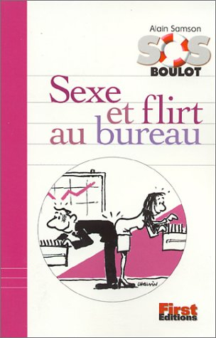 Sexe et flirt au bureau