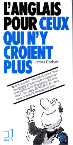 l'anglais pour ceux qui n'y croient plus