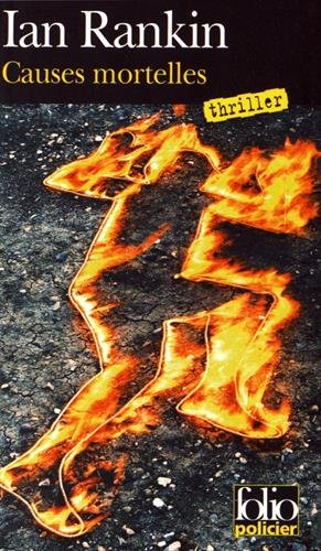 Une enquête de l'inspecteur Rebus. Causes mortelles