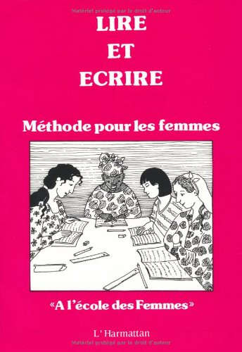 Lire et écrire : méthode pour les femmes