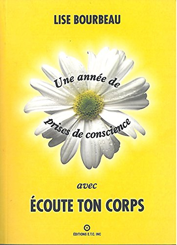 Une année de prises de conscience avec Écoute ton corps