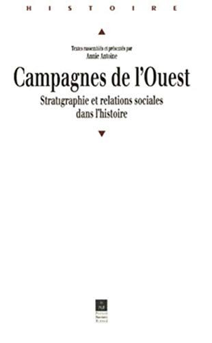 Campagnes de l'Ouest : stratigraphie et relations sociales dans l'histoire : colloque de Rennes, 24-