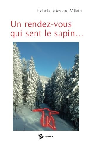 Un rendez vous qui sent le sapin