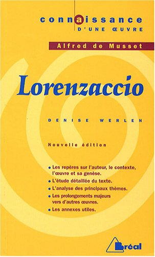 Lorenzaccio, Alfred de Musset
