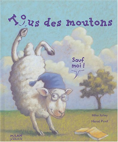Tous des moutons... sauf moi !
