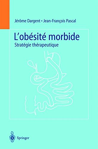 L'obésité morbide : stratégie thérapeutique
