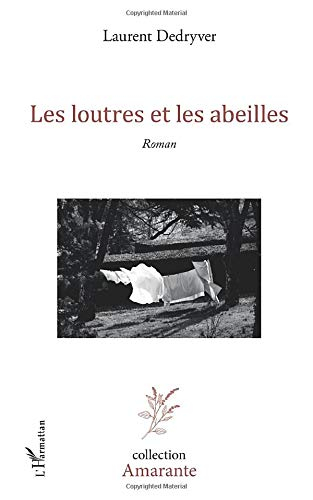 Les loutres et les abeilles