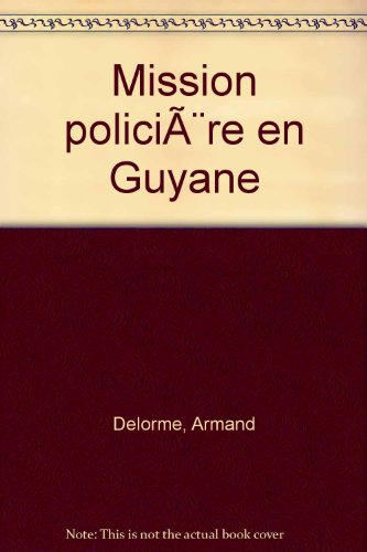 Mission policière en Guyane