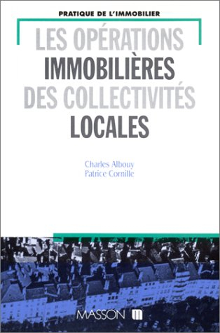 Les Opérations immobilières réalisées par les communes