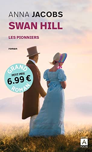 Swan Hill. Vol. 1. Les pionniers